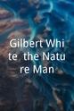 Richard Mabey Gilbert White, the Nature Man