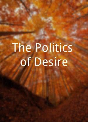 The Politics of Desire海报封面图
