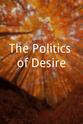 Shawn Cannon Jones The Politics of Desire