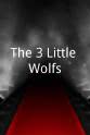 Sarallen The 3 Little Wolfs