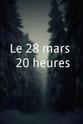 Claudine Bertier Le 28 mars, 20 heures...