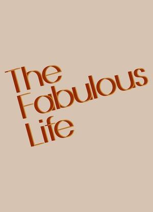 The Fabulous Life of海报封面图