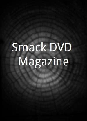 Smack DVD Magazine海报封面图