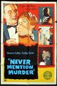 Henley Thomas The Edgar Wallace Mystery Theatre:Never Mention Murder