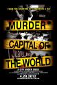 Aaron Michael Thomas Murder Capital of the World