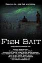 Maggie Sargent Fish Bait: The Movie