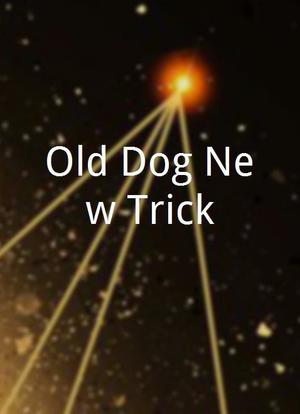 Old Dog New Trick海报封面图
