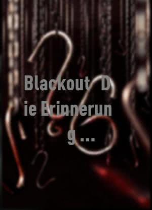 Blackout - Die Erinnerung ist tödlich海报封面图
