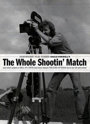 The Whole Shootin’ Match海报封面图