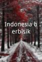 林全福 Indonesia berbisik