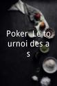 Prosper Masquelier Poker: Le tournoi des as