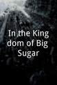 玛丽·布伦纳 In the Kingdom of Big Sugar