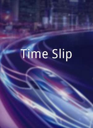 Time Slip海报封面图