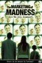 Beverly Eakman The Marketing of Madness: Are We All Insane?