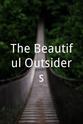 Ari Gill The Beautiful Outsiders