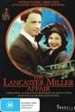 Peter Cavanagh The Lancaster Miller Affair