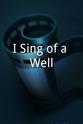 Sammuel Annang I Sing of a Well