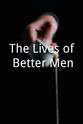 P.J. King The Lives of Better Men