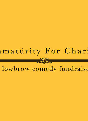 Immaturity for Charity海报封面图