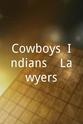 Tanaz Eshaghian Cowboys, Indians, & Lawyers