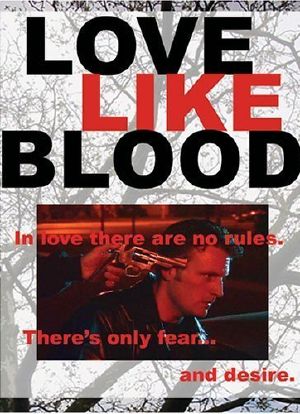 Love Like Blood海报封面图