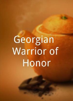 Georgian: Warrior of Honor海报封面图