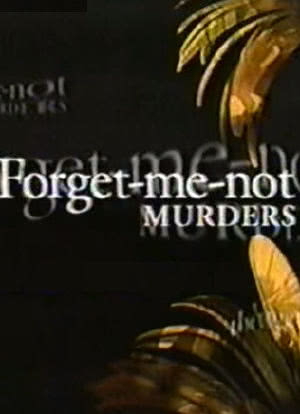 The Forget-Me-Not Murders海报封面图