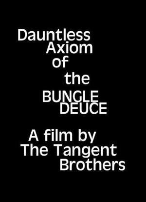 Dauntless Axiom of the Bungle Deuce海报封面图