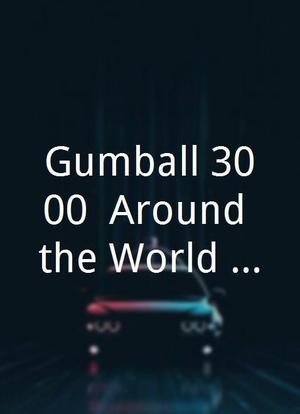 Gumball 3000: Around the World in 8 Days海报封面图