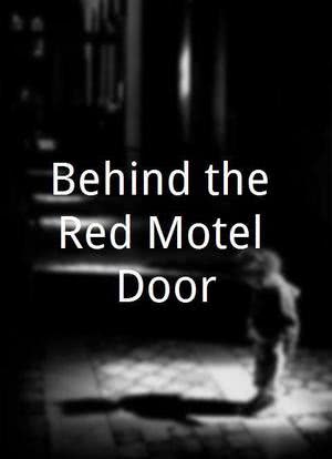 Behind the Red Motel Door海报封面图