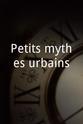 Philippe Reversat Petits mythes urbains