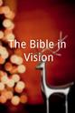 Lewis Rose The Bible in Vision