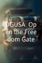 Francisco Islas DGUSA: Open the Freedom Gate