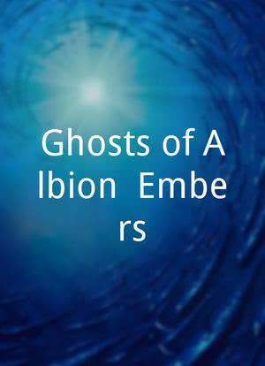 Ghosts of Albion: Embers海报封面图