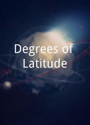 Degrees of Latitude海报封面图