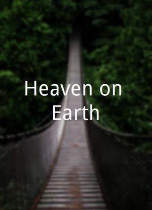 Heaven on Earth海报封面图