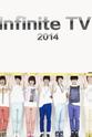 Infinite Infinite TV 2014