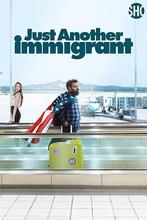 Just Another Immigrant Season 1