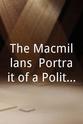 Robert Boothby The Macmillans: Portrait of a Political Marriage
