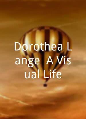 Dorothea Lange: A Visual Life海报封面图