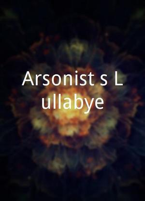 Arsonist's Lullabye海报封面图