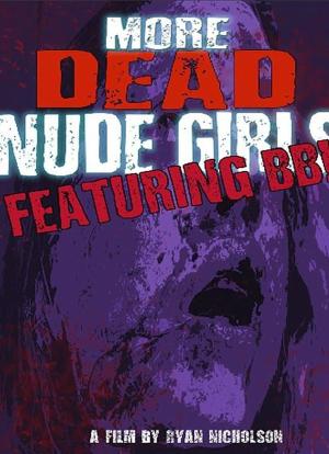 More Dead Nude Girls Featuring BBK海报封面图