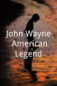 皮拉尔·韦恩 John Wayne: American Legend