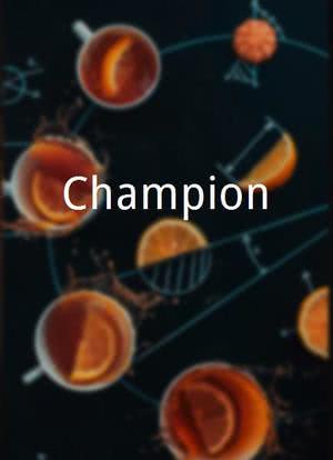 Champion海报封面图