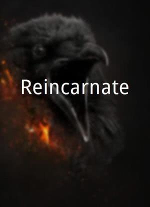 Reincarnate海报封面图