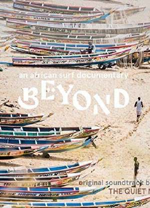 Beyond: An African Surf Documentary海报封面图