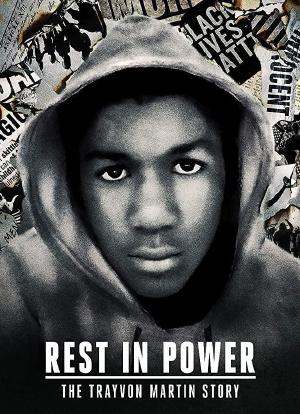 Rest in Power: The Trayvon Martin Story海报封面图