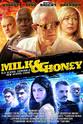 Claire King Milk and Honey: The Movie