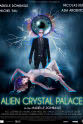乔安娜·普莱斯 Alien Crystal Palace