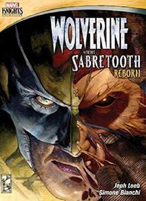金刚狼大战剑齿虎：重生 Wolverine Versus Sabretooth: Reborn海报封面图